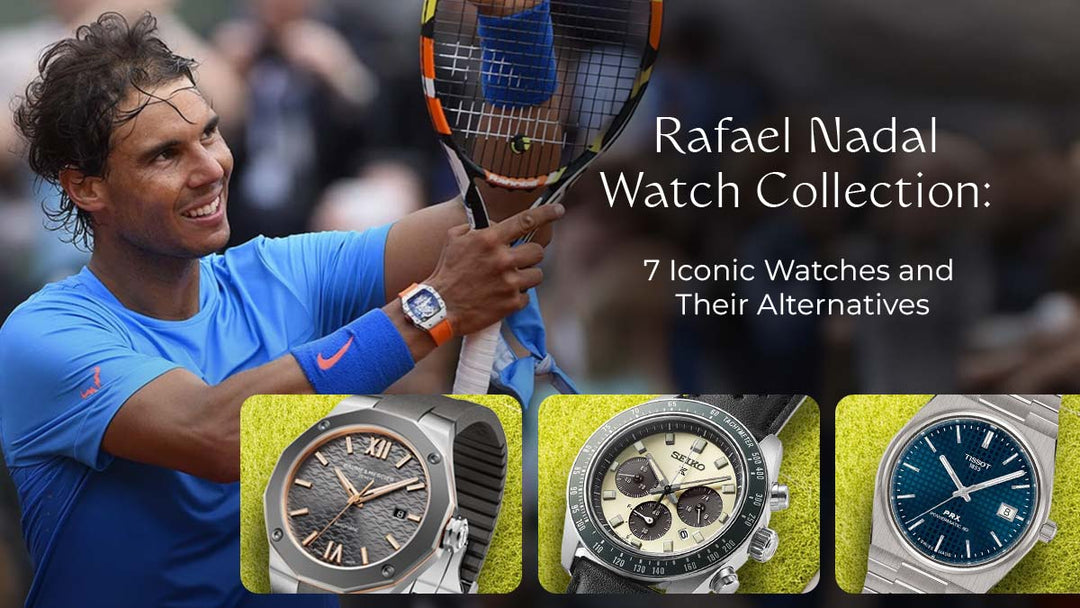 Rafael Nadal Watch