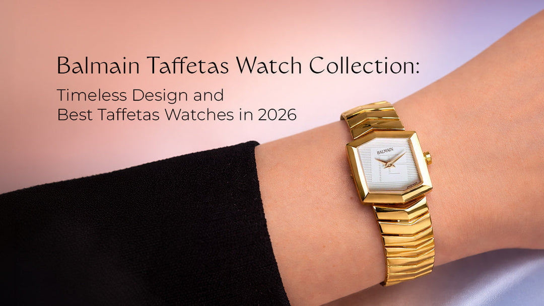 Balmain Taffetas Watch Collection