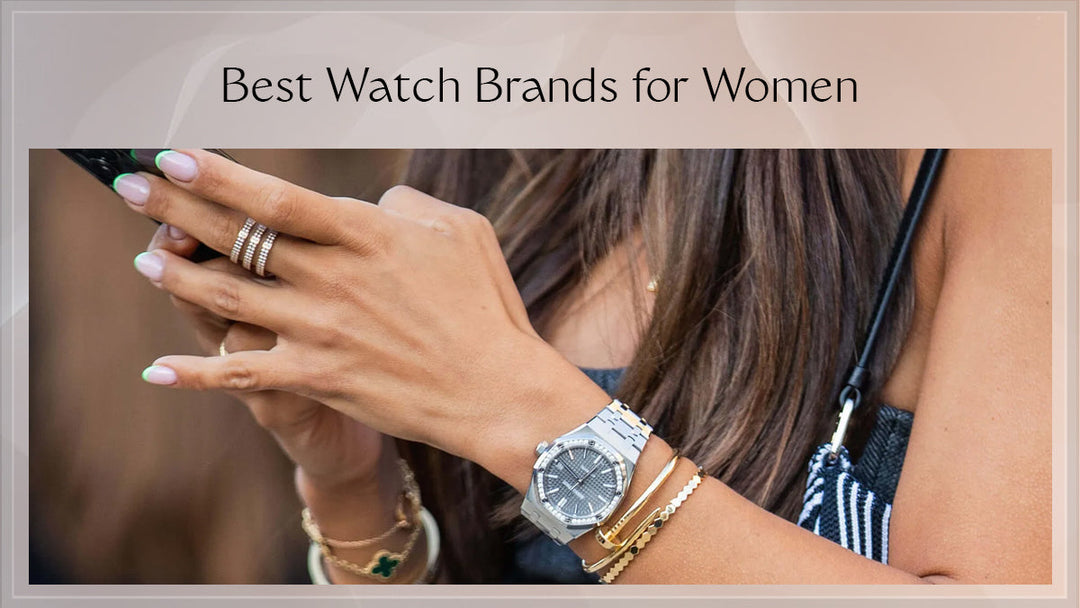 12 Best Watch Brands for Women