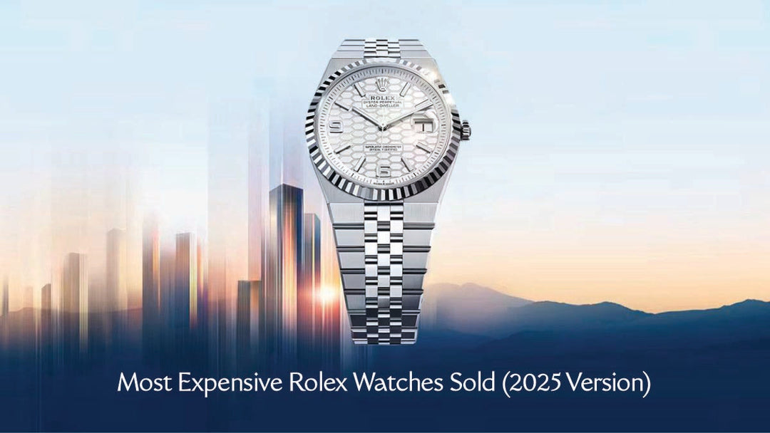 Expensive Rolex Watches 2025