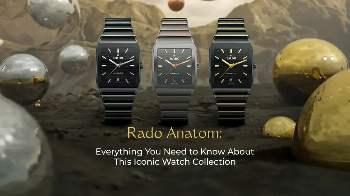 Rado Anatom Watch Collection