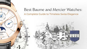 Best Baume and Mercier Watches