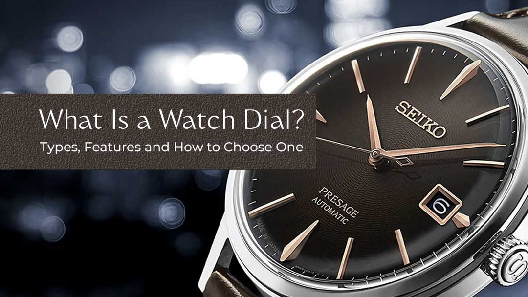 What Is Watch Dial